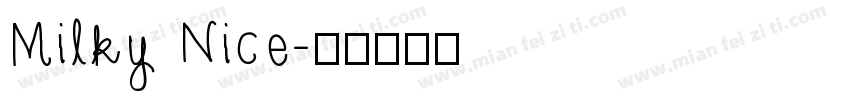 Milky Nice字体转换